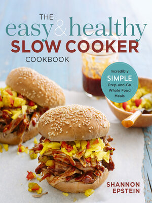cover image of The Easy & Healthy Slow Cooker Cookbook